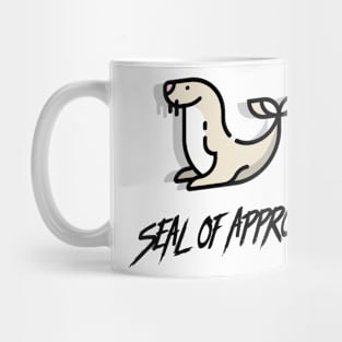 Seal of approval Mug